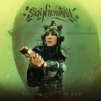 Sick N' Beautiful : This Is Not the End